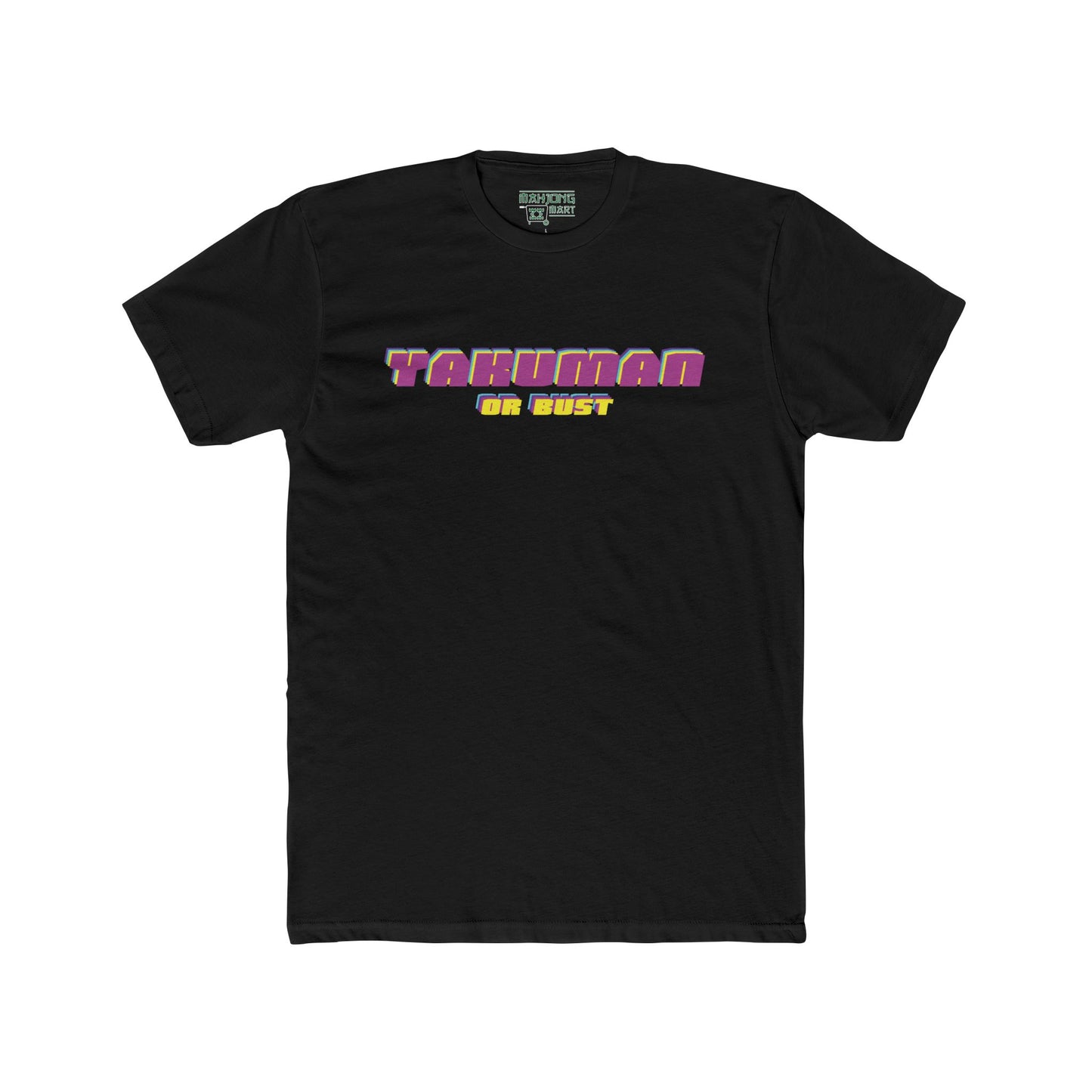 Yakuman or Bust Tee