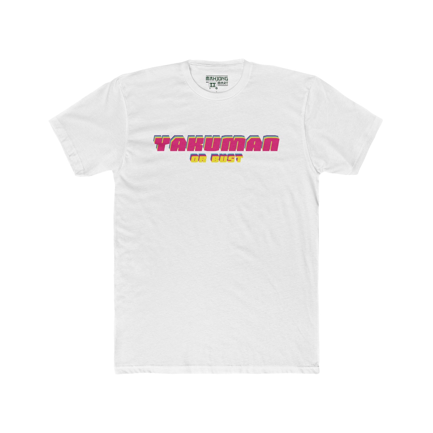 Yakuman or Bust Tee